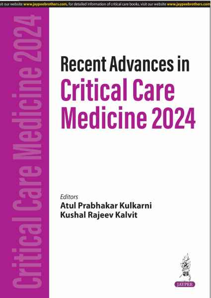 Recent Advances in Critical Care Medicine 2024